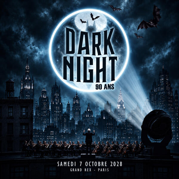 DARK NIGHT 90 ANS