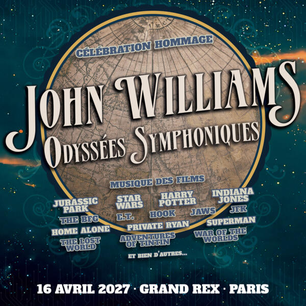 JOHN WILLIAMS - ODYSSÉES SYMPHONIQUES