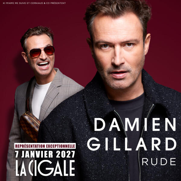DAMIEN GILLARD « RUDE »