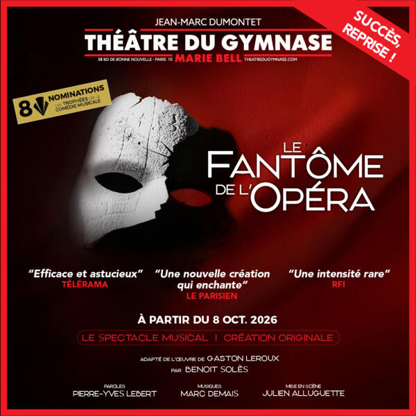 LE FANTOME DE L’OPERA