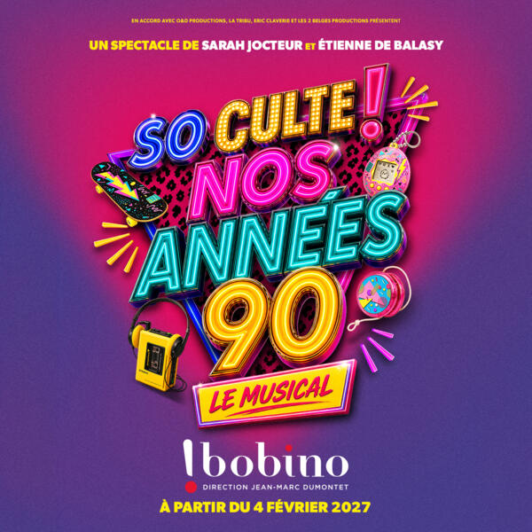 SO CULTE ! NOS ANNEES 90