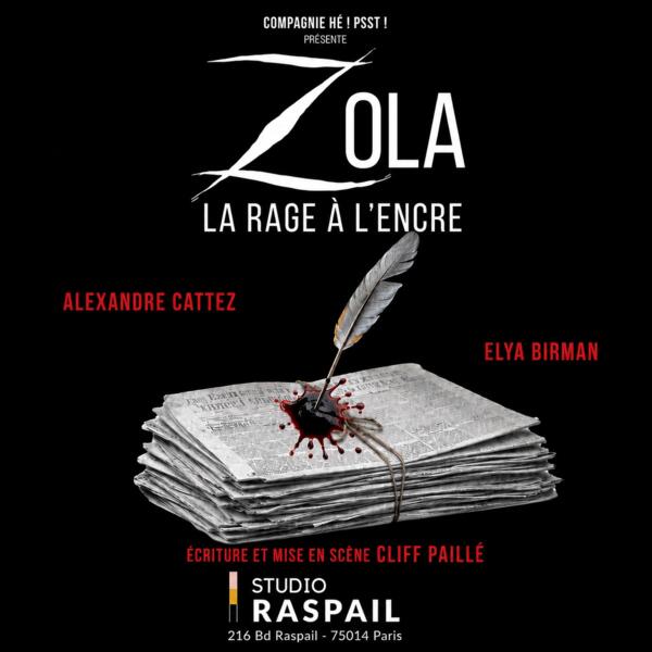 ZOLA, LA RAGE À L’ENCRE