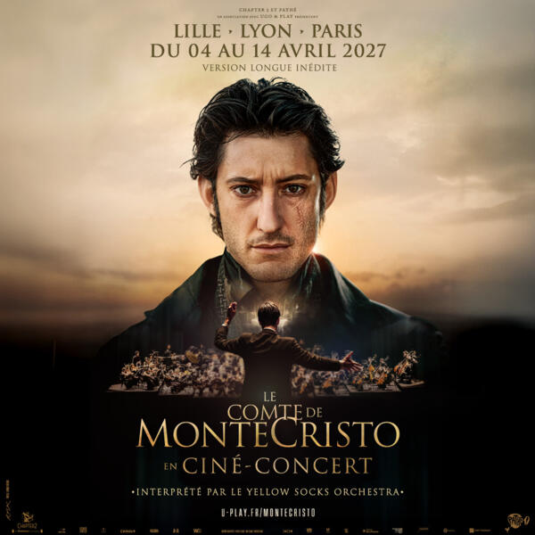 LE COMTE DE MONTE-CRISTO EN CINÉ-CONCERT