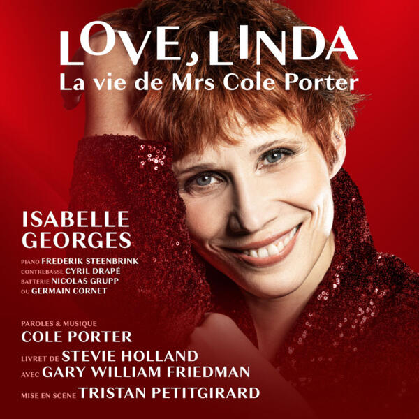 LOVE, LINDA • La vie de Mrs Cole Porter